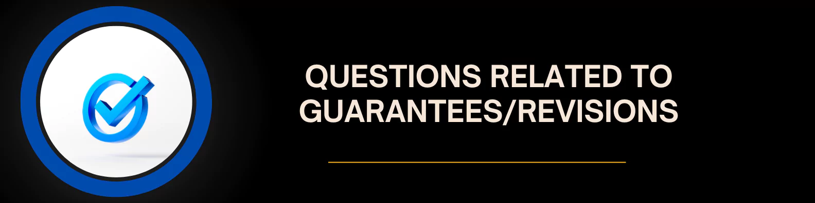 Questions related to Guarantees/Revisions